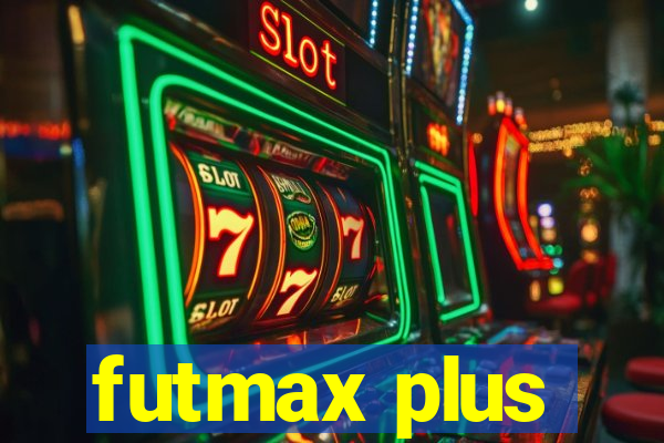 futmax plus